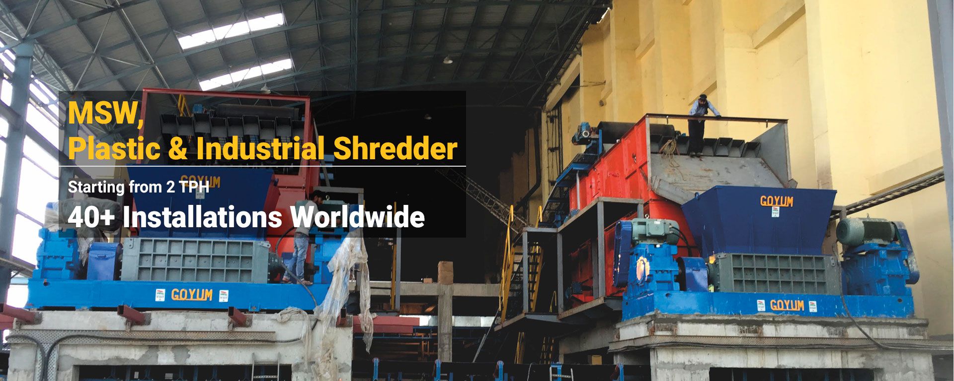 FEB, MSW, Plastic & Industrial Shredder