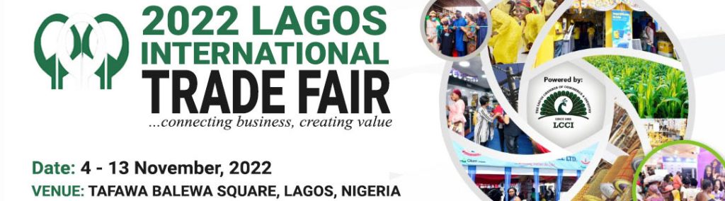We are participating in 2022 Lagos International Trade Fair from 4 – 13 Nov, 2022 at Lagos, Nigeria